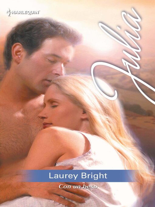 Title details for Con un beso by Laurey Bright - Available